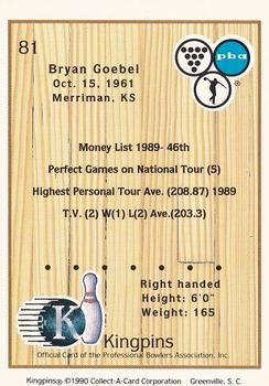 1990 Collect-A-Card Kingpins #81 Bryan Goebel Back